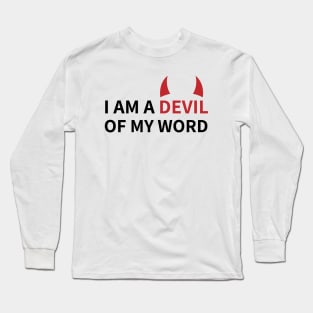 Lucifer Morningstar | A Devil of my Word Long Sleeve T-Shirt